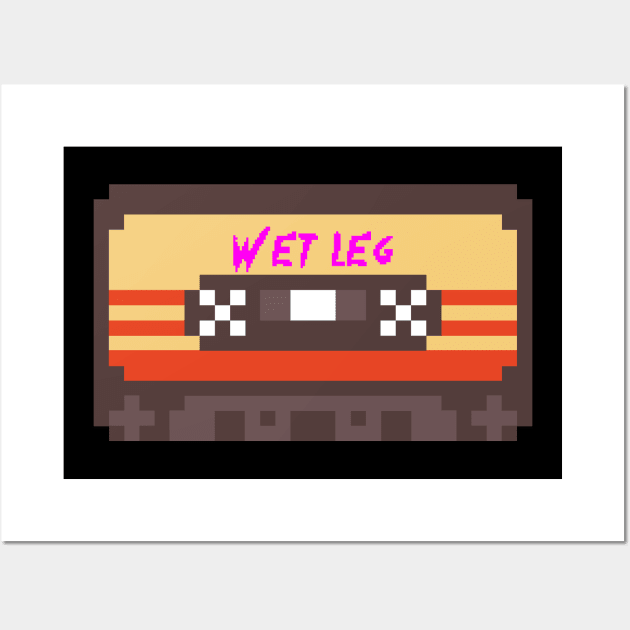 Wet Leg 8bit Cassette Tape Wall Art by terilittleberids